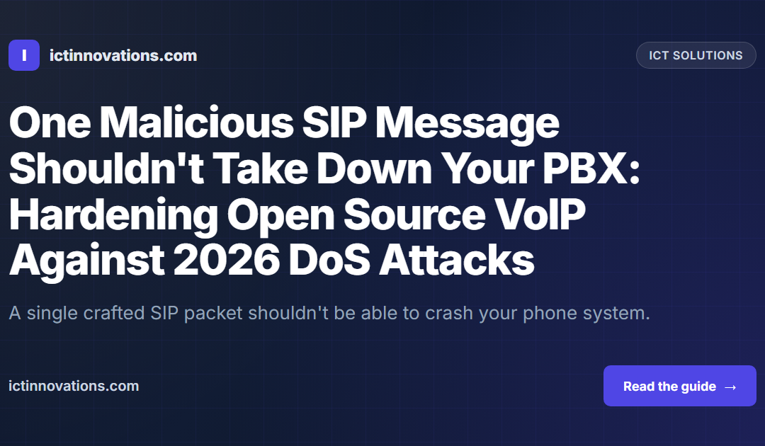 One Malicious SIP Message Shouldn't Take Down Your PBX: Hardening Open Source VoIP Against 2026 DoS Attacks